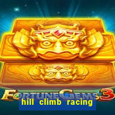 hill climb racing 2 dinheiro infinito
